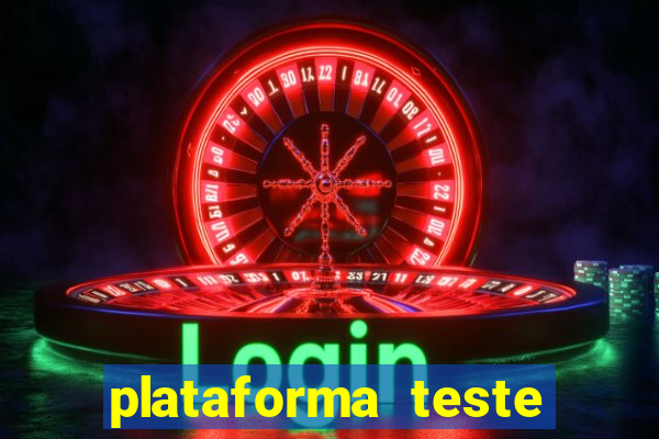 plataforma teste fortune tiger